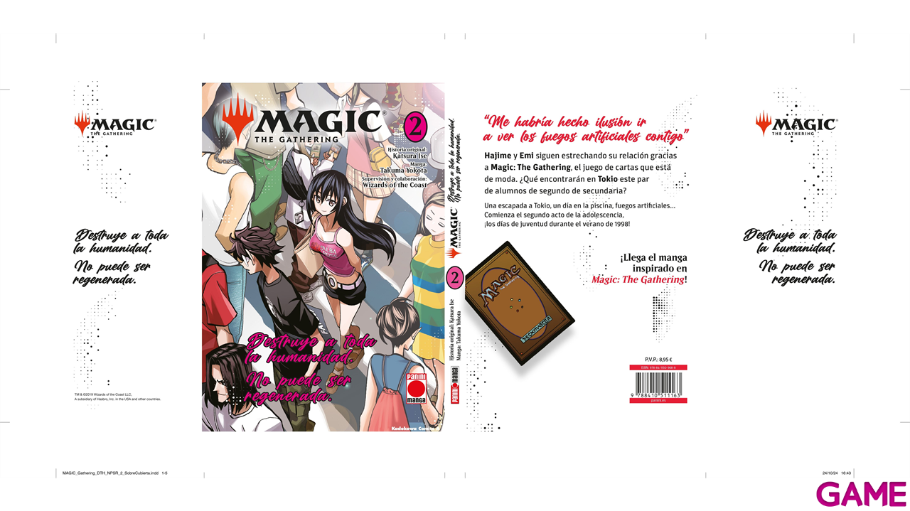 Magic: The Gathering 2. Destruye a toda la humanidad. No puede ser regenerada.-3
