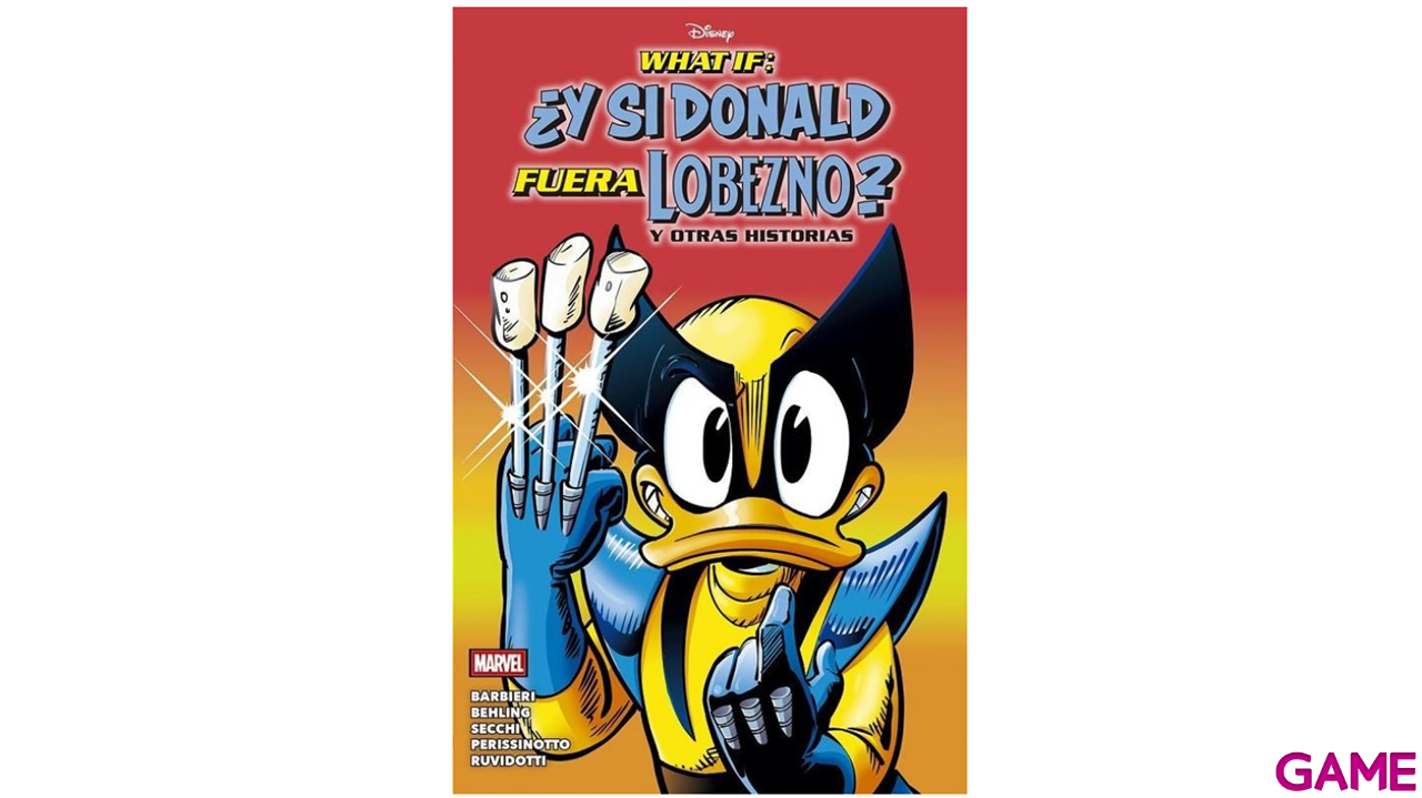 What If: ¿Y si Donald fuera Lobezno? y otras historias-0