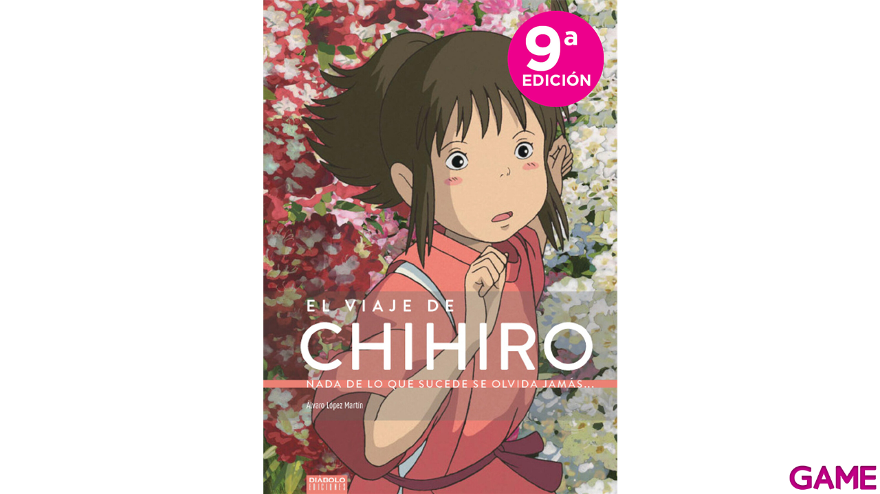 El Viaje de Chihiro. Nada de lo que sucede se olvida jamás-0