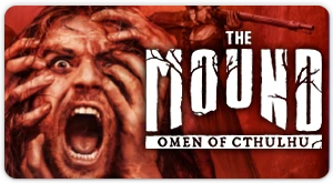 The Mound - Compra el juego The Mound Omen of Cthulhu Deluxe Edition para la consola PS5 y adéntrate en una expedición donde el peligro no solo está en lo que ves… en GAME.es