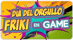 Día del Orgullo Friki - Celebra lo que eres con los mejores videojuegos, figuras de colección, merchandising y accesorios gaming. En GAME, la cultura friki tiene su propio espacio: encuentra títulos de culto, ediciones especiales y todo aquello que hace latir más fuerte tu corazón gamer. en GAME.es