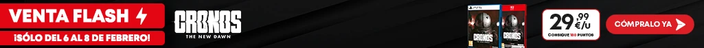 CRONOS hasta el 09/02/2026 a las 00:00 en GAME.es
