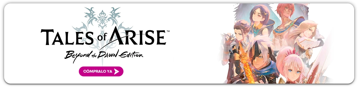 Tales Of Arise Beyond The Dawn Edition en GAME.es