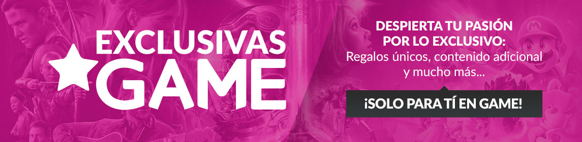 Exclusivos GAME en GAME.es