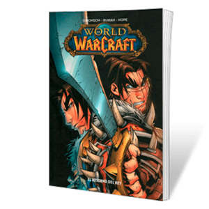 Comic World of Warcraft 2: El Retorno del Rey