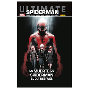 Ultimate nº 66. Spiderman: La Muerte de Spiderman.