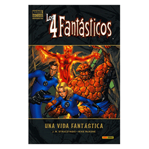 Deluxe. Los Cuatro Fantásticos: Una Vida Fantástica