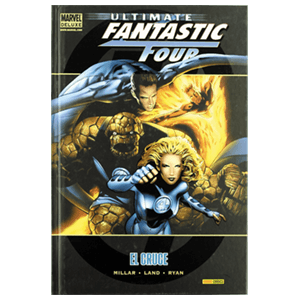 Deluxe. Ultimate Fantástic Four: El Cruce