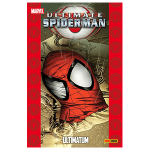 Ultimate nº 52. Spiderman: Ultimatum