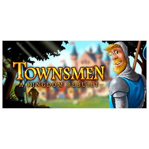 Townsmen - A Kingdom Rebuilt Townsmen - A Kingdom Rebuilt