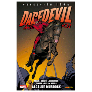 100% Marvel. Daredevil El Hombre sin Miedo nº 15