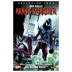 100% Marvel. Ben Reilly Araña Escarlata nº 3