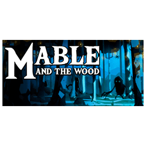 Mable & The Wood
