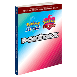 Pokédex Oficial Pokémon Espada y Escudo - Región de Galar