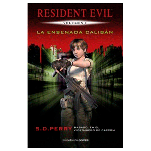 Resident Evil. La Ensenada Calibán
