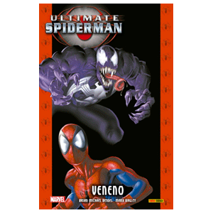 Ultimate Spiderman 4. Veneno Ultimate Spiderman 4. Veneno