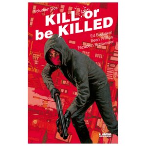 Kill or be killed 2