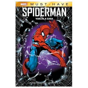Marvel Must Have. El Asombroso Spider-Man: Vuelta a Casa.