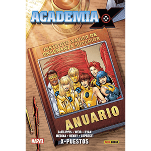 Academia X nº 2: X-Puestos