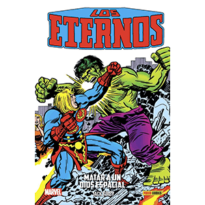 Los Eternos nº 2: Matar un Dios Espacial Los Eternos nº 2: Matar un Dios Espacial