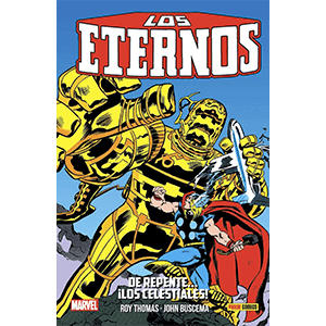 Los Eternos nº 3: De Repente…¡Los Celestiales! Los Eternos nº 3: De Repente…¡Los Celestiales!