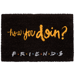 Felpudo Friends: How You Doin´?