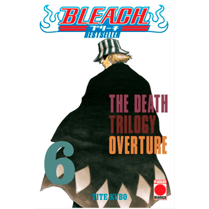 Bleach: Bestseller N.6. The Death Trilogy Overture