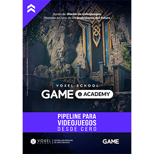 Pipeline para videojuegos desde cero GAME Academy