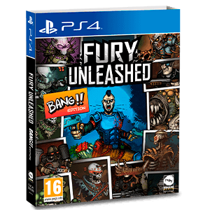 Fury Unleashed Bang Edition
