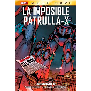La Imposible Patrulla-X nº 04: Dinastía de M