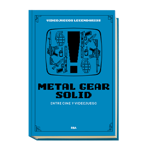 RBA Videojuegos Legendarios 010 - Metal Gear Solid. Entre cine y videojuego para Libros en GAME.es