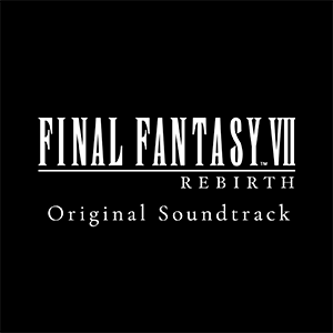 Banda Sonora Original Final Fantasy VII Rebirth