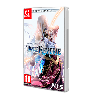 The Legend of Heroes: Trails into Reverie Deluxe Edition