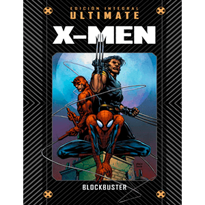 Libro 16 - Marvel Ultimate. Ultimate X-Men 4: Blockbuster