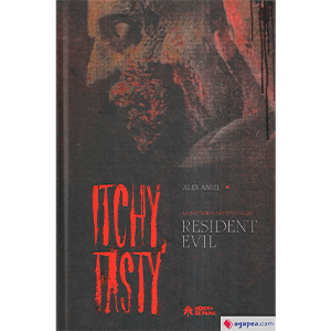 Libro Itchy, Tasty. La Historia no oficial de Resident Evil Libro Itchy, Tasty. La Historia no oficial de Resident Evil