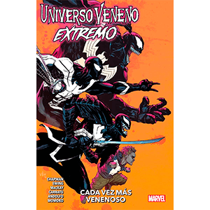 Universo Veneno: Extremo. Cada vez más venenoso