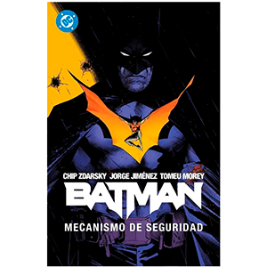 Batman 1. Mecanismo de seguridad Batman 1. Mecanismo de seguridad