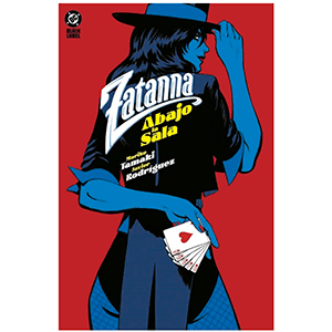 Zatanna. Abajo la Sala Zatanna. Abajo la Sala
