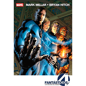 Marvel Essentials 22.  Los 4 Fantásticos de Mark Millar y Bryan Hitch 1 de 2 . Los mejores del mundo