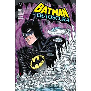 Batman: La Era Oscura