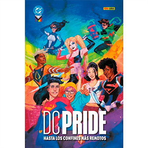 DC Pride 2025: Hasta los confines más remotos