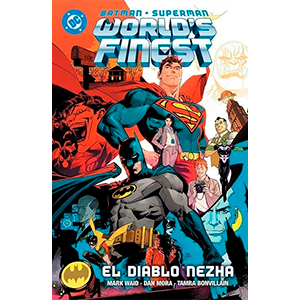 Batman/Superman: World´s Finest 1. El diablo Nezha
