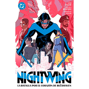 Nightwing 3. La batalla por el corazón de Blüdhaven