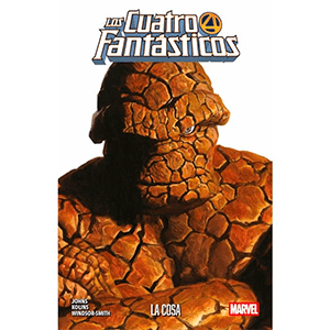 Los 4 Fantásticos: La Cosa