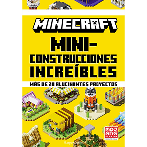 Minecraft oficial: Miniconstrucciones increíbles