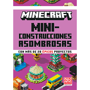 Minecraft Oficial: Miniconstrucciones asombrosas