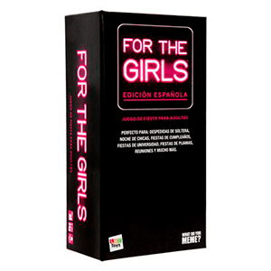¡For the Girls!