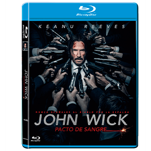 John Wick Capítulo 2 Pacto de Sangre John Wick Capítulo 2 Pacto de Sangre