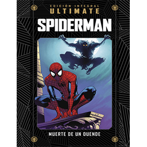 Marvel Ultimate - 33 - Ultimate Spiderman 12: Muerte de un duende