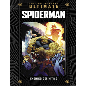 Marvel Ultimate - 42 - Ultimate Spiderman: Enemigo definitivo